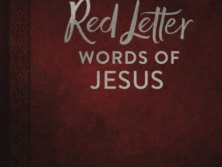 The Red Letter Words of Jesus: Illuminating Christ s Most Important Teachings - Audiobook (Unabridged) Sale