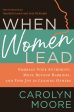 When Women Lead: Embrace Your Authority, Move Beyond Barriers, and Find Joy in Leading Others Fashion