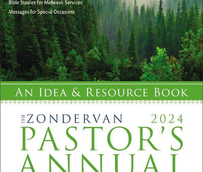 The Zondervan 2024 Pastor s Annual: An Idea and Resource Book Sale