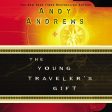 The Young Traveler s Gift - Audiobook (Unabridged) For Sale