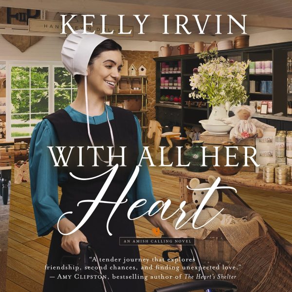 With All Her Heart: An Amish Calling Novel - Audiobook (Unabridged) For Cheap