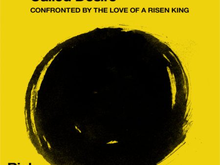 A Kingdom Called Desire: Confronted by the Love of a Risen King - Audiobook (Unabridged) on Sale