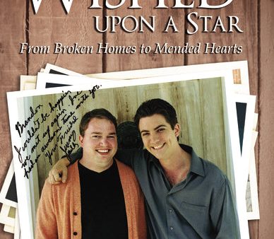 When I Wished upon a Star: From Broken Homes to Mended Hearts Fashion