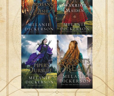 A Melanie Dickerson Collection III: The Orphan’s Wish, The Warrior Maiden, The Piper’s Pursuit, The Peasant’s Dream Online Sale