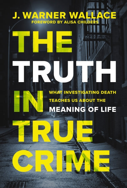 The Truth in True Crime: What Investigating Death Teaches Us About the Meaning of Life Supply