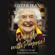 Wake Up With Purpose!: What I’ve Learned in my First Hundred Years - Audiobook (Unabridged) Cheap