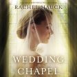 The Wedding Chapel - Audiobook (Unabridged) Sale