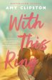 With This Ring: A Sweet Small-Town Second-Chance Romance Cheap