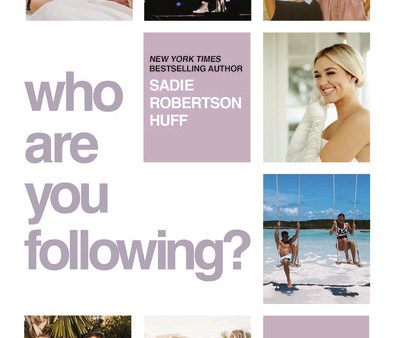 Who Are You Following?: Pursuing Jesus in a Social-Media Obsessed World For Cheap