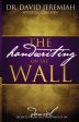 The Handwriting on the Wall: Secrets from the Prophecies of Daniel For Discount