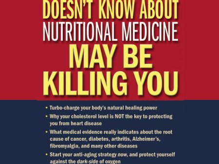 What Your Doctor Doesn t Know About Nutritional Medicine May Be Killing You - Audiobook (Unabridged) For Sale