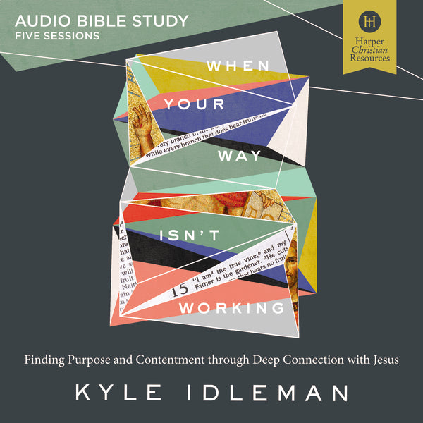 When Your Way Isn t Working: Audio Bible Studies: Finding Purpose and Contentment through Deep Connection with Jesus - Audiobook (Unabridged) Online Sale