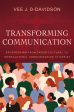 Transforming Communication: Progressing from Cross-Cultural to Intercultural Communication of Christ Online Hot Sale