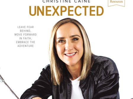 Unexpected: Audio Bible Studies: Leave Fear Behind, Move Forward in Faith, Embrace the Adventure - Audiobook (Unabridged) Supply