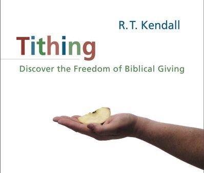 Tithing: Discover the Freedom of Biblical Giving Online now