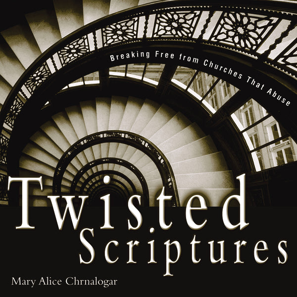 Twisted Scriptures: Breaking Free from Churches That Abuse - Audiobook (Unabridged) Online