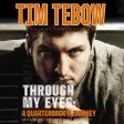 Through My Eyes: A Quarterback s Journey: Young Reader s Edition - Audiobook (Unabridged) Discount