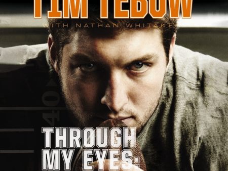 Through My Eyes: A Quarterback s Journey: Young Reader s Edition - Audiobook (Unabridged) Discount