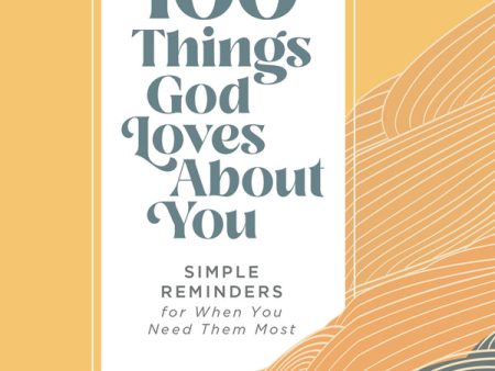 100 Things God Loves About You: Simple Reminders for When You Need Them Most - Audiobook (Unabridged) Cheap