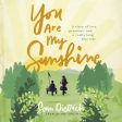 You Are My Sunshine: A Story of Love, Promises, and a Really Long Bike Ride - Audiobook (Unabridged) Discount