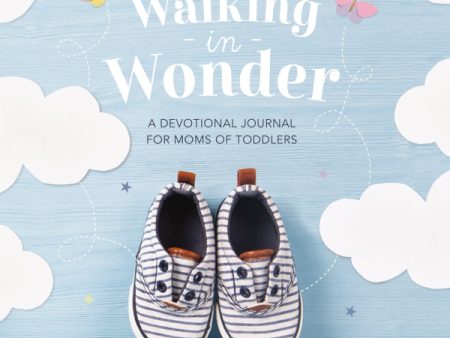 Walking in Wonder: A Devotional Journal for Moms of Toddlers - Audiobook (Unabridged) Cheap