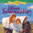 Where Tomorrow Waits - Audiobook (Unabridged) Supply