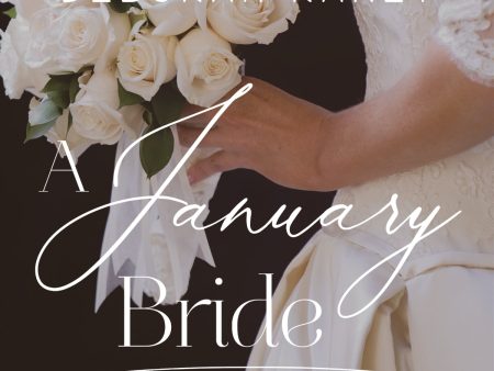 A January Bride - Audiobook (Unabridged) For Discount