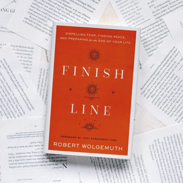 Finish Line: Dispelling Fear, Finding Peace, and Preparing for the End of Your Life Supply