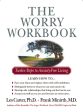 The Worry Workbook: Twelve Steps to Anxiety-Free Living Cheap