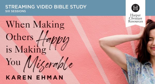 When Making Others Happy Is Making You Miserable Video Study the: How to Break the Pattern of People Pleasing and Confidently Live Your Life Sale