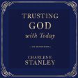 Trusting God with Today: 365 Devotions - Audiobook (Unabridged) Hot on Sale