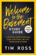 Welcome to the Basement Study Guide: A Practical Guide to Building Jesus’ First-Shall-Be-Last, Upside-Down Kingdom Cheap