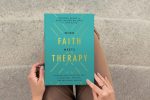 When Faith Meets Therapy: Find Hope and a Practical Path to Emotional, Spiritual, and Relational Healing Fashion