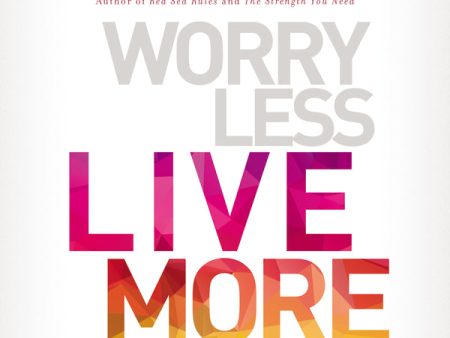 Worry Less, Live More: God’s Prescription for a Better Life - Audiobook (Unabridged) For Sale