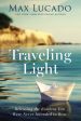 Traveling Light: Releasing the Burdens You Were Never Intended to Bear Sale