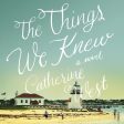 The Things We Knew - Audiobook (Unabridged) Hot on Sale