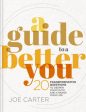 A Guide to a Better You: 20 Transformative Questions to Deepen Your Faith and Change Your Life For Discount