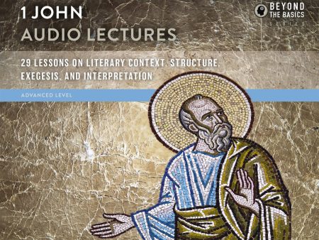 1 John: Audio Lectures - Audiobook (Unabridged) Hot on Sale