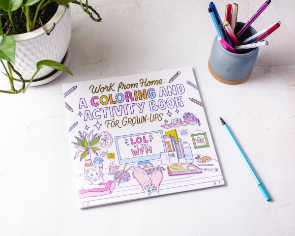 Work from Home: A Coloring and Activity Book for Grown-ups (LOL as You WFH) For Sale