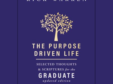 The Purpose Driven Life Selected Thoughts and Scriptures for the Graduate - Audiobook (Unabridged) Fashion