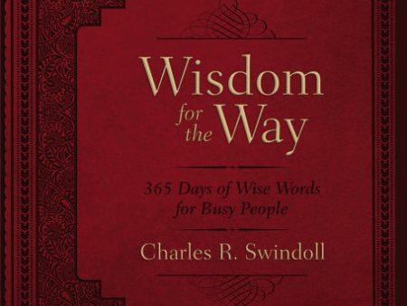 Wisdom for the Way, Large Text Leathersoft: 365 Days of Wise Words for Busy People (A 365-Day Devotional) on Sale