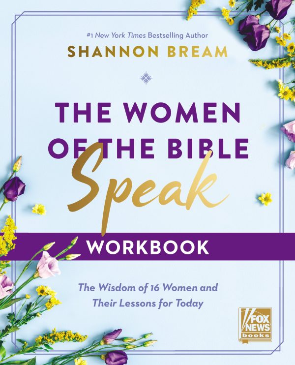 The Women of the Bible Speak Workbook: The Wisdom of 16 Women and Their Lessons for Today Discount