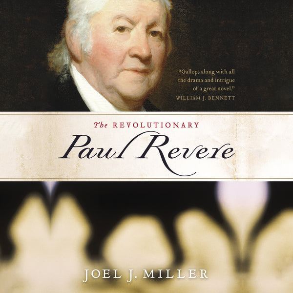 The Revolutionary Paul Revere: A Biography of a Hero of the American Revolution - Audiobook (Unabridged) Hot on Sale