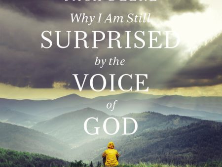 Why I Am Still Surprised by the Voice of God: How God Speaks Today Through Prophecies, Dreams, and Visions - Audiobook (Unabridged) For Sale