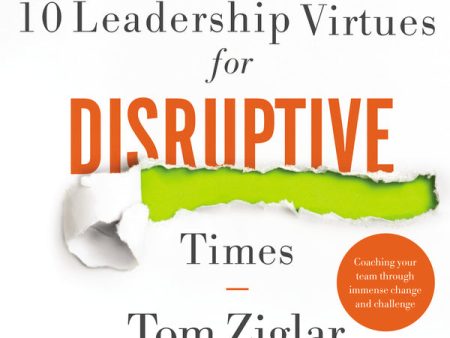 10 Leadership Virtues for Disruptive Times: Coaching Your Team Through Immense Change and Challenge - Audiobook (Unabridged) on Sale