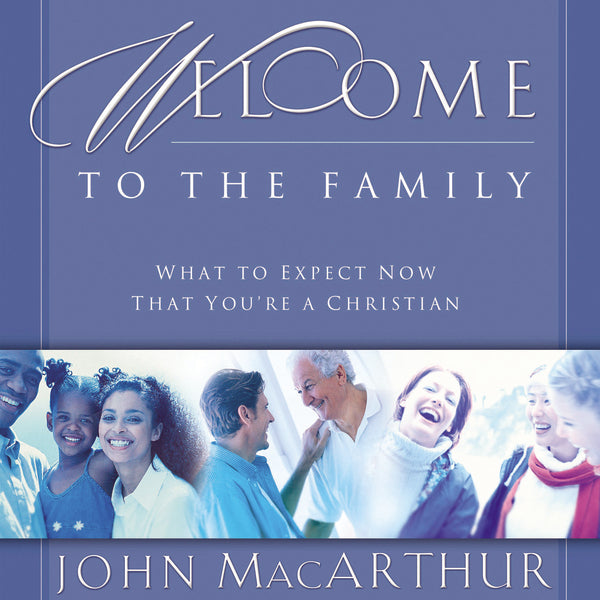 Welcome to the Family: What to Expect Now That You re a Christian - Audiobook (Unabridged) Fashion