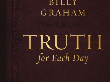 Truth for Each Day, Large Text Leathersoft: A 365-Day Devotional Hot on Sale