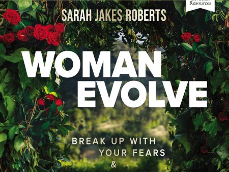 Woman Evolve: Audio Bible Studies: Break Up with Your Fears & Revolutionize Your Life - Audiobook (Unabridged) Supply