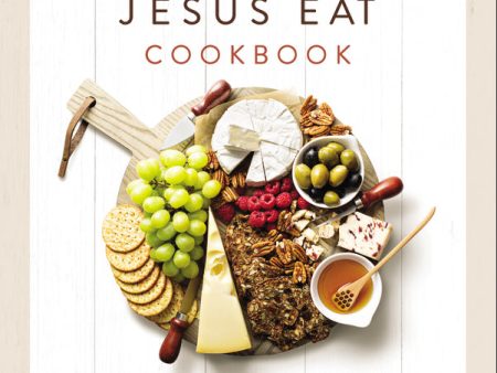 What Would Jesus Eat Cookbook: Eat Well, Feel Great, and Live Longer - Audiobook (Unabridged) on Sale