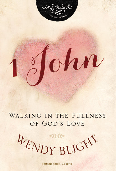 1 John: Walking in the Fullness of God s Love Supply